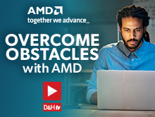 Overcome Obstacles with AMD